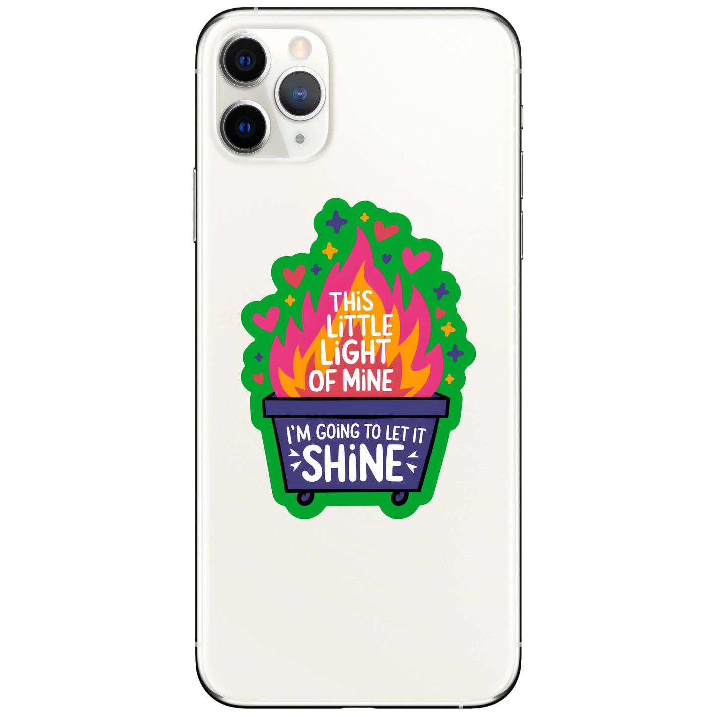 Funny Motivational Light Dumpster High Quality Vinyl Sticker