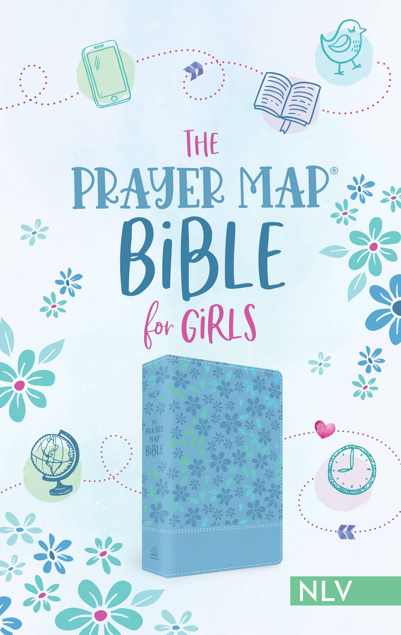 The Prayer Map Bible for Girls NLV