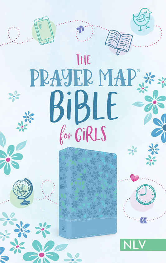 The Prayer Map Bible for Girls NLV