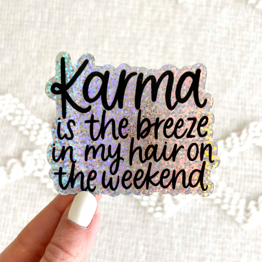 Karma Glitter Sticker