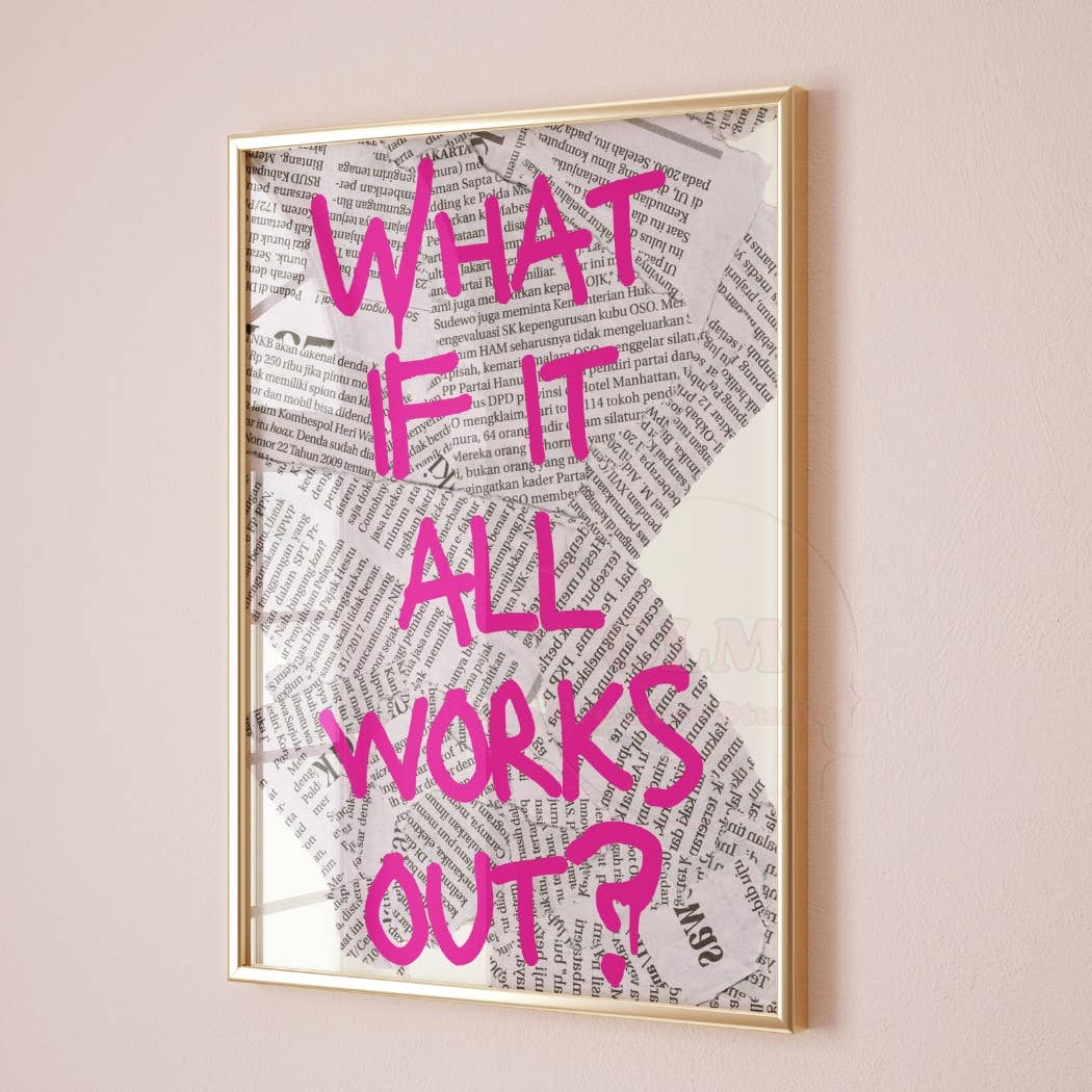 What If It All  Works Out Trendy Retro Newspaper Print