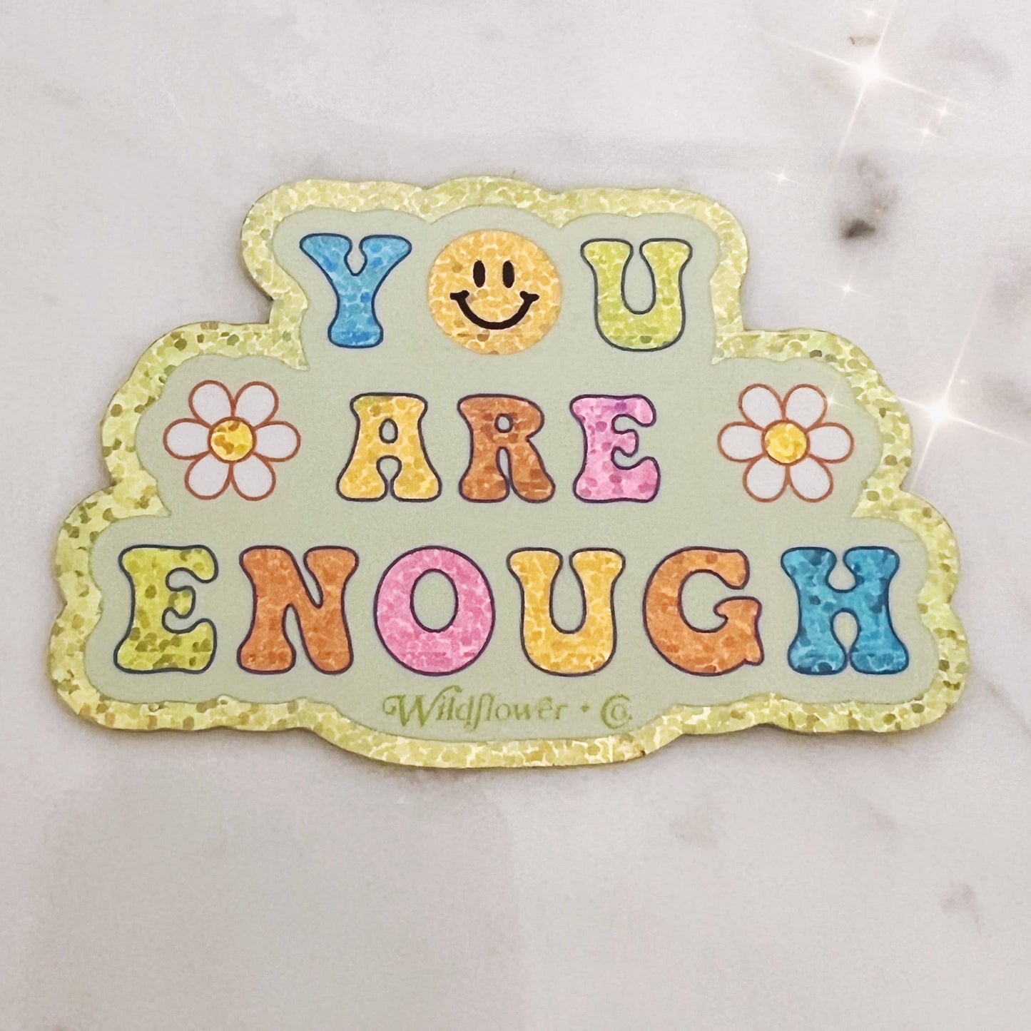 be kind/you are enough