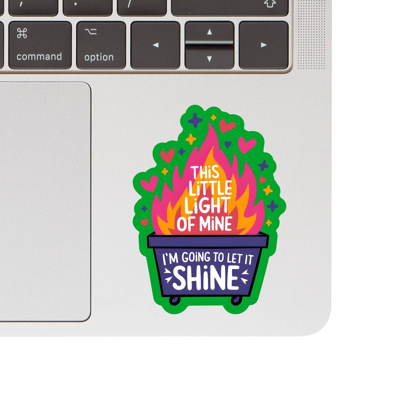 Funny Motivational Light Dumpster High Quality Vinyl Sticker
